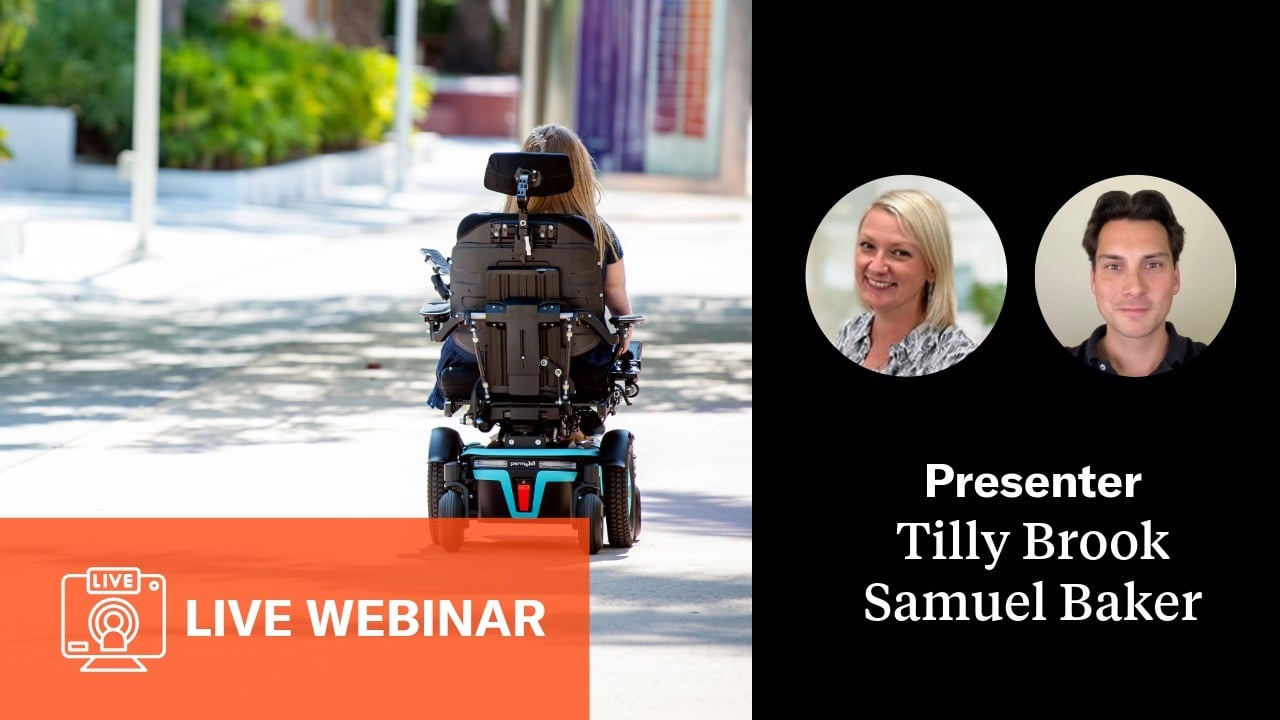 Webinar Tile. A power wheelchair user driving outside. Presenters' profile pictures, Tilly Brook and Samuel Baker